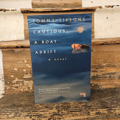 Cautious, a Boat Adrift - Tommy Sissions - Paperback