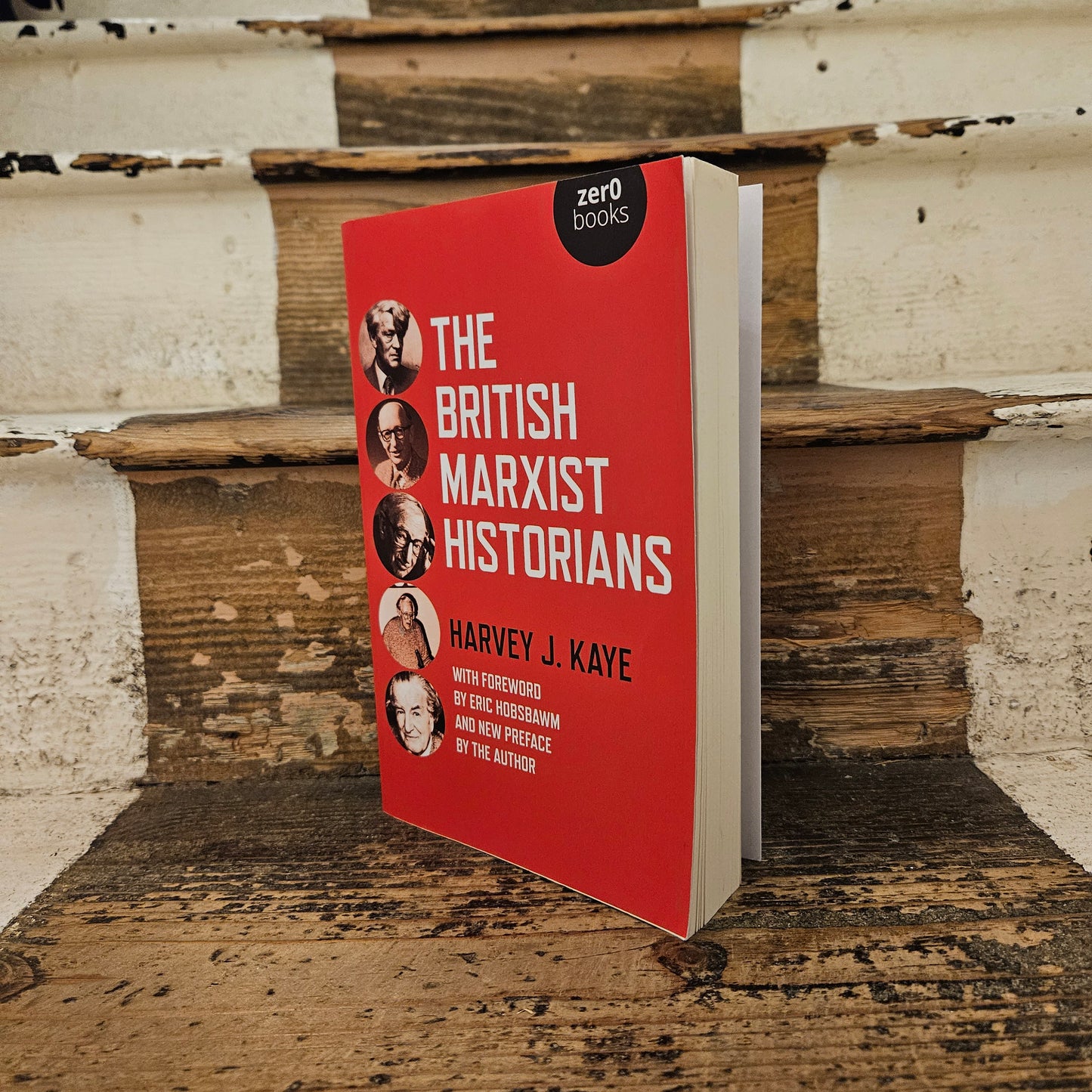 Front cover of The British Marxist Historians - Harvey J. Kaye
