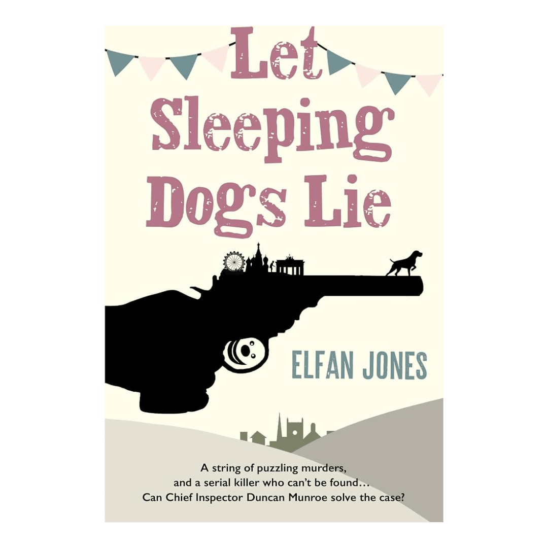 Let Sleeping Dogs Lie - Elfan Jones - Paperback - Regent Tailoring Salisbury