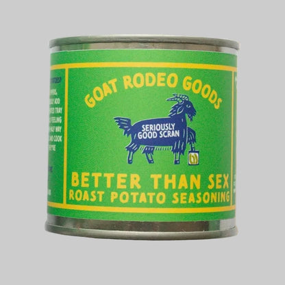 GOAT RODEO GOODS - BETTER THEN SEX - ROAST POTATO SEASONING