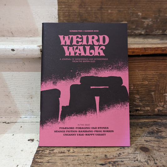 Weird Walk Issue Two 