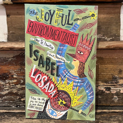 Joyful Environmentalist - Isabel Losada - Paperback - Regent Tailoring Salisbury