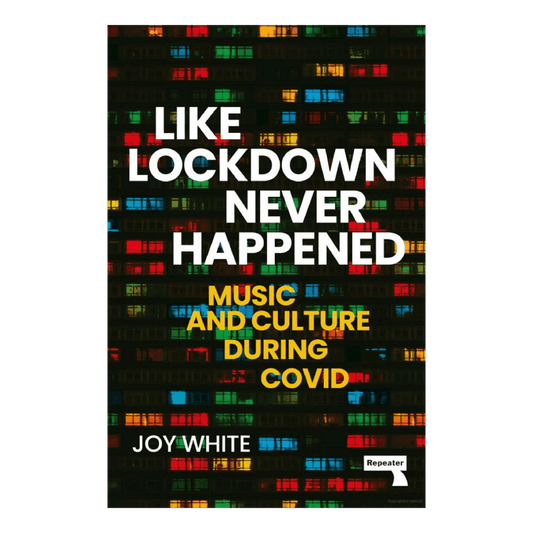 Like Lockdown Never Happened - Joy White - Paperback - Regent Tailoring Salisbury