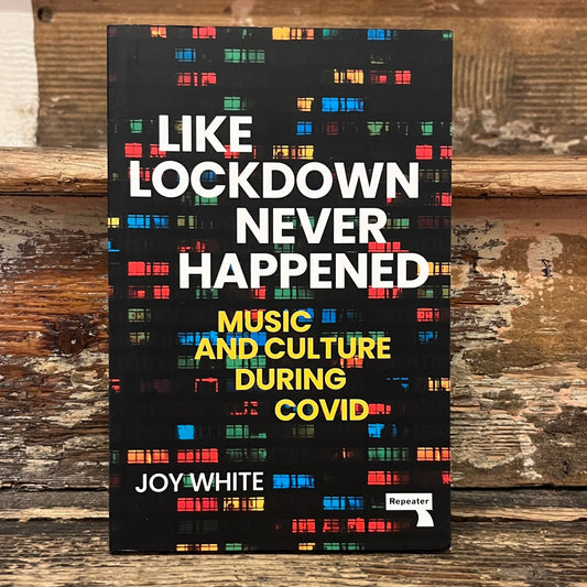 Like Lockdown Never Happened - Joy White - Paperback - Regent Tailoring Salisbury