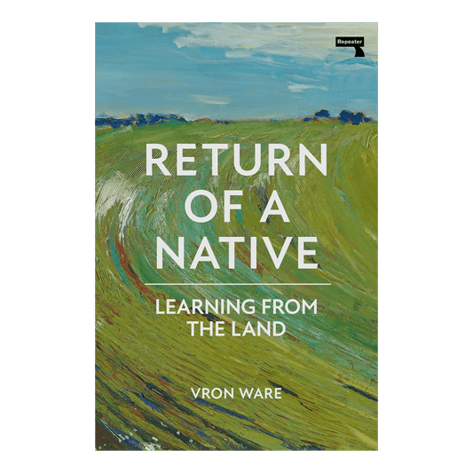 Return of the Native - Vron Ware - Paperback - Regent Tailoring Salisbury