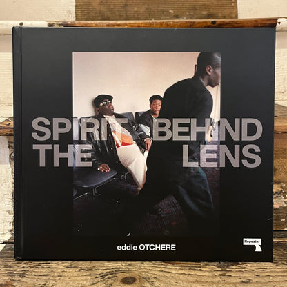 Spirit behind the lens - Eddie Otchere - Hardback - Regent Tailoring Salisbury
